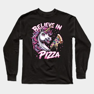 Believe in Pizza - Unicorn Long Sleeve T-Shirt